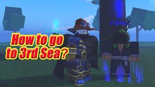 [AOPG] How to go to 3rd Sea