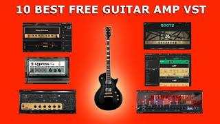 10 BEST FREE GUITAR AMP VST PLUGINS