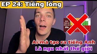 TIẾNG LÓNG - HỌC TIẾNG ANH VỚI ETHAN