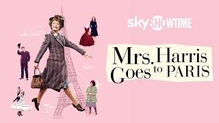 Mrs. Harris Goes To Paris - trailer