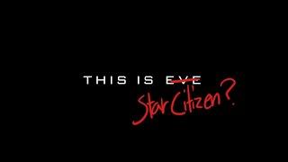 Did EVE make a Star Citizen Trailer?