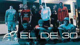 El de 30 -  Luar La L x Jehza x Juliito (Video Oficial)