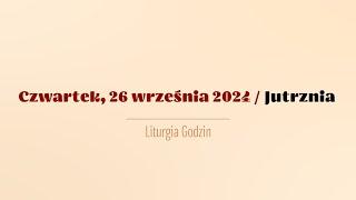 #Jutrznia | 26 września 2024