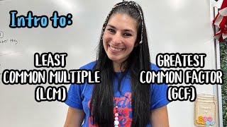 Intro To Least Common Multiple LCM & Greatest Common Factor GCF // 6th Grade Common Core Math