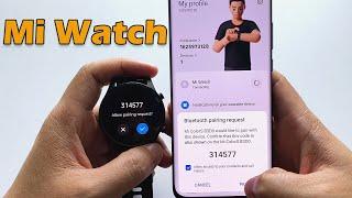 XIAOMI Mi Watch Unboxing, Setup, Function, Connect to Phone & Factory Reset