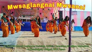 Mwsaglangnai Mwsanai || Mwsaglangnai Bodo Traditional Dance