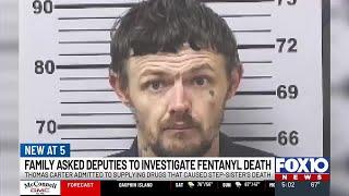 Family asks deputies to investigate fentanyl death