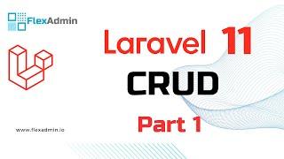 Laravel 11 - CRUD | Part 1