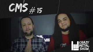 Crazy Metal Show #15 - Mudanças de Vocalistas