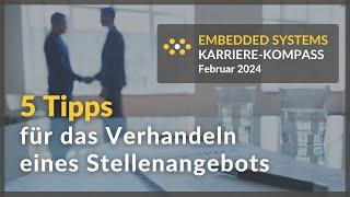 5 Tipps für das Verhandeln eines Stellenangebots - Embedded Systems Karriere-Kompass (mit Fee Gade)