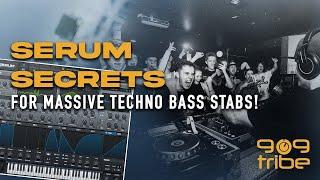 Serum Secrets: Creating Powerful Bass Stabs for Peak Time Techno