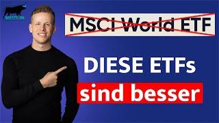 DIESE ETFs sind besser als der MSCI World | Besser Performance und Zusammensetzung