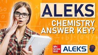 ALEKS Chemistry Answer Key? We Can Do ALEKS Chemistry Assignments: FinishMyMathClass.com