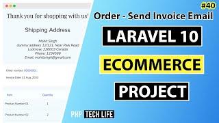 Laravel 10 Ecommerce Project | #40 Order - Send Confirmation Email | Frontend | PHP Tech Life Hindi