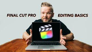 Final Cut Pro Editing Basics // Edit Fast, Easy & Efficiently