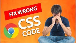 How to fix wrong CSS Code | Debugging in CSS |  Using Chrome Developer Tools