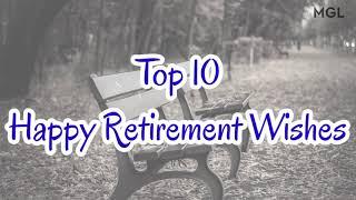 Top 10 Happy Retirement Wishes | Retirement Messages