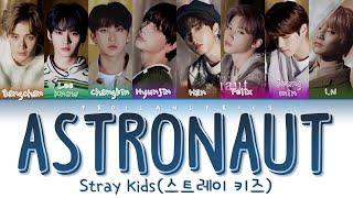 Stray Kids "ASTRONAUT" (Color Coded Lyrics Eng/Rom/Han/가사)