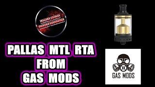 PALLAS MTL RTA FROM GAS MODS PLUS BUILD