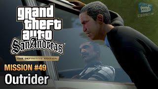 GTA San Andreas Definitive Edition - Mission #49 - Outrider