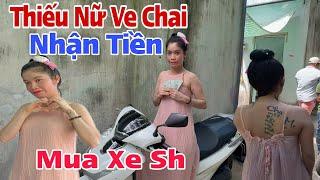 Thiếu nữ ve chai nhận tiền khủng MTQ mua xe sh