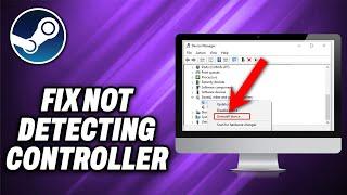 How To Fix Steam Not Detecting Controller (2025) - Quick Help