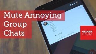 Mute Excessive Group Chat Notifications on Android [How-To]