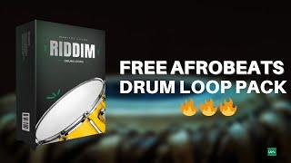 FREE AFROBEATS, AMAPIANO DRUM LOOP PACK ( RIDDIM )