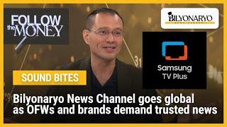 Bilyonaryo News Channel goes global as OFWs and brands demand trusted news