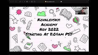 Kovalevskyi Academy (Intro Lesson) - Update Nov 2022