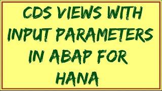 CDS View with Input parameters | ABAP CDS Views with Input parameters | Input parameters in CDS View