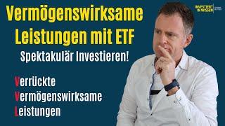 VL-Sparplan mit ETF ist eine gute Idee! Es geht vernünftig oder auch ziemlich spektakulär 