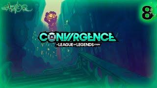 КОРИНА ВЕРАЗА  CONVERGENCE: A League of Legends Story™  #8 [2K]