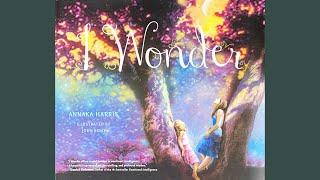 I Wonder read aloud by Storytime Magic with Kylie