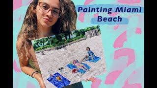 Painting Miami Beach/ Painting Process