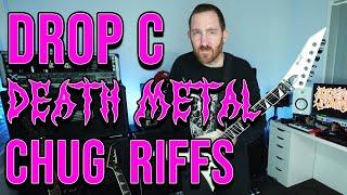 DROP C DEATH METAL CHUG RIFFS - GUITAR LESSON