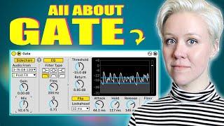 All About Gate In Ableton Live