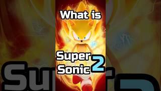 Super sonic 2 Explained #sonic #sonicthehedgehog #sonicmovie