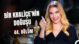 Bir "Kraliçe"nin Doğuşu 44. Bölüm - Yasak Elma