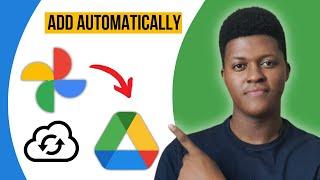 How To Automatically Add Google Photos to Drive (2024)