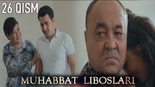 "Муҳаббат либослари" 26-қисм Ўзбек сериали | "Muhabbat liboslari" 26-qism O'zbek seriali