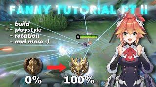 FANNY TUTORIAL (PLAY-STYLES, BUILDS, ROTATION AND MORE !!!) HOW TO PLAY FANNY LIKE A PRO !!!