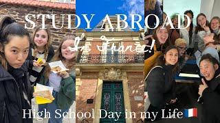 study abroad day in my life as an American high schooler in France | School Year Abroad