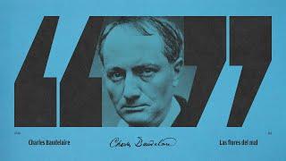 Charles Baudelaire (poemas) Las flores del mal (1857)