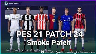 PES 2021 PATCH 2024 OPTION FILE 2024-2025 SP21 4.5 Easy Install