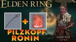 DER GIFTSAMURAI EURER FEUCHTEN TRÄUME | Pilzkopf Ronin - SAMURAI WEEKEND | Elden Ring Builds Deutsch