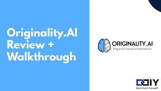 Originality.AI Plagiarsm and AI Detector: Review & Walkthrough