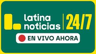 LATINA EN VIVO: NOTICIAS DEL PERÚ Y EL MUNDO 24/7 - SÁBADO 23 DE NOVIEMBRE DE 2024