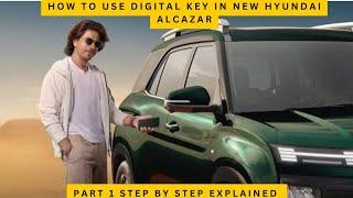 New Hyundai Alcazar Digital Key Explained| Step by step guide|Details of Variants & Phone Compatible