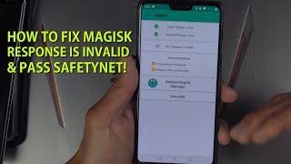 How to Fix Magisk "Response is Invalid" Error & Pass SafetyNet! [Android Root]